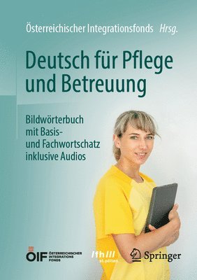 Deutsch für Pflege und Betreuung 1