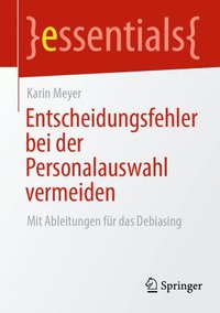 bokomslag Entscheidungsfehler bei der Personalauswahl vermeiden