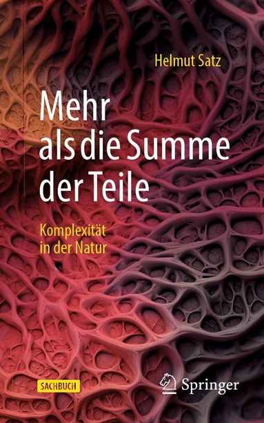 Helmut Satz - Mehr als die Summe der Teile, Häftad