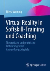 bokomslag Virtual Reality in Softskill-Training und Coaching