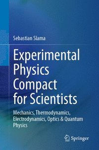 bokomslag Experimental Physics Compact for Scientists