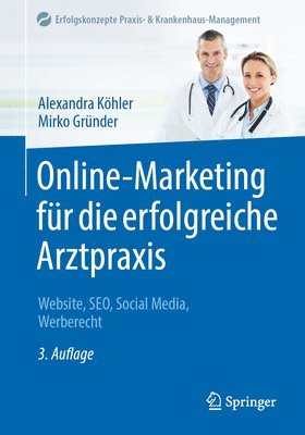 bokomslag Online-Marketing fr die erfolgreiche Arztpraxis