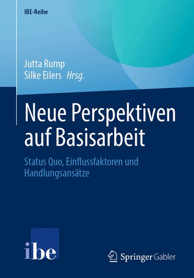 Jutta Rump, Silke Eilers - Neue Perspektiven auf Basisarbeit, Häftad