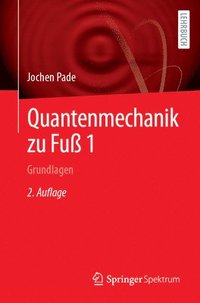 bokomslag Quantenmechanik zu Fuß 1