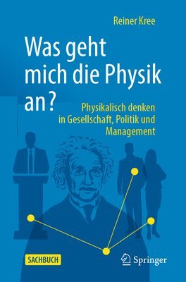 bokomslag Was geht mich die Physik an?