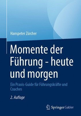 bokomslag Momente der Fhrung - heute und morgen