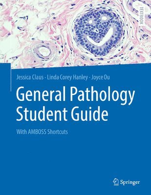 General Pathology Student Guide 1