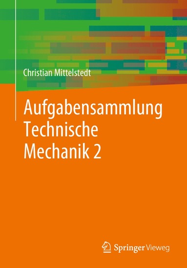 bokomslag Aufgabensammlung Technische Mechanik 2