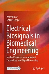 bokomslag Electrical Biosignals in Biomedical Engineering