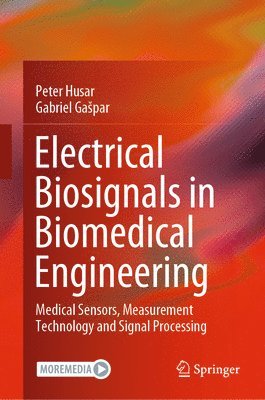 bokomslag Electrical Biosignals in Biomedical Engineering