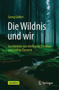 bokomslag Die Wildnis und wir