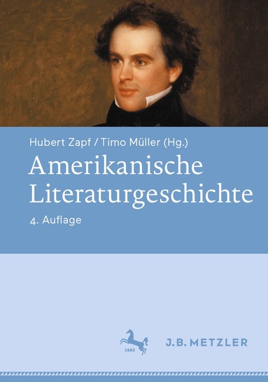 Hubert Zapf, Timo Müller - Amerikanische Literaturgeschichte, Inbunden