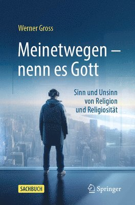 bokomslag Meinetwegen - nenn es Gott