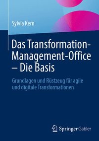 bokomslag Das Transformation-Management-Office  Die Basis