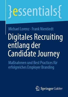 Digitales Recruiting entlang der Candidate Journey 1