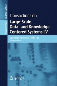 bokomslag Transactions on Large-Scale Data- and Knowledge-Centered Systems LV