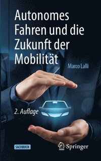 bokomslag Autonomes Fahren und die Zukunft der Mobilitt