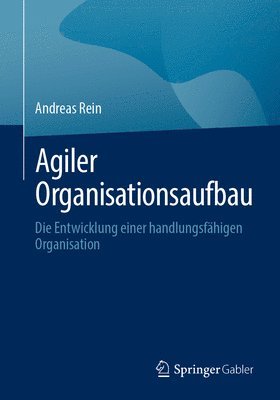 Agiler Organisationsaufbau