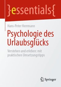 bokomslag Psychologie des Urlaubsglcks