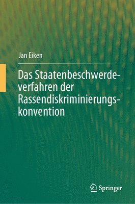 Das Staatenbeschwerdeverfahren der Rassendiskriminierungskonvention 1