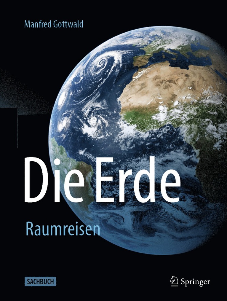 Manfred Gottwald - Die Erde, Inbunden