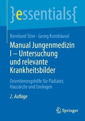 bokomslag Manual Jungenmedizin I - Untersuchung und relevante Krankheitsbilder