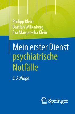 bokomslag Mein erster Dienst - psychiatrische Notflle