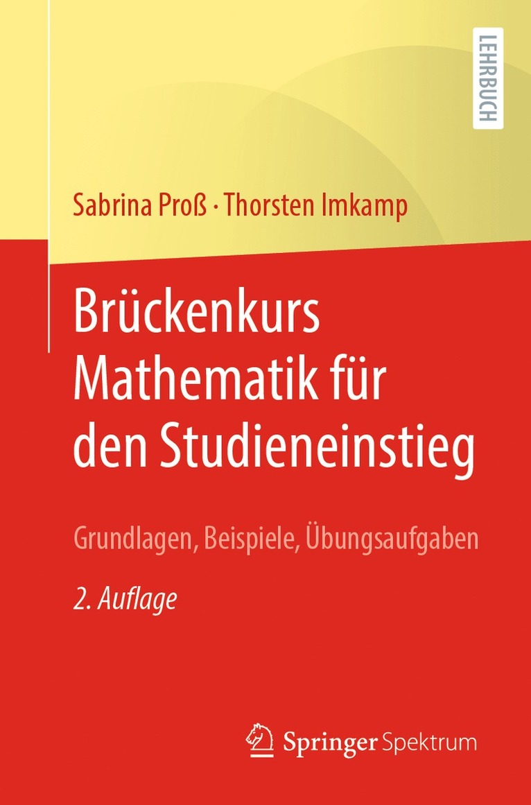 Sabrina Proß, Thorsten Imkamp - Brückenkurs Mathematik für den Studieneinstieg, Häftad