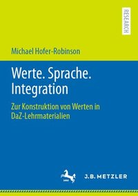 bokomslag Werte. Sprache. Integration