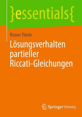 Lsungsverhalten partieller Riccati-Gleichungen 1