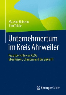 Unternehmertum im Kreis Ahrweiler 1