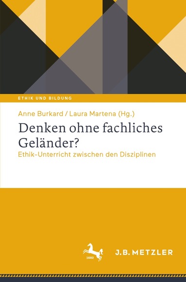 Anne Burkard, Laura Martena - Denken ohne fachliches Geländer?, Häftad