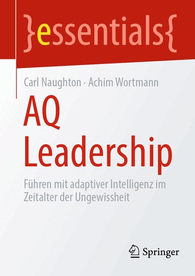 Carl Naughton, Achim Wortmann - AQ Leadership, Häftad