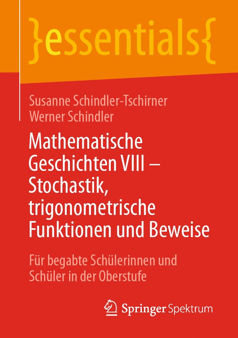 Mathematische Geschichten VIII  Stochastik, trigonometrische Funktionen und Beweise 1