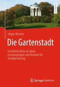 bokomslag Die Gartenstadt