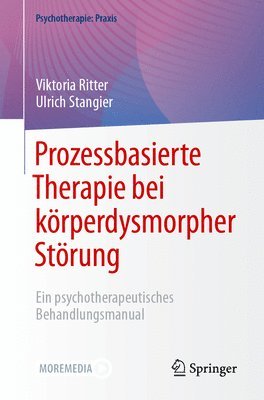 bokomslag Prozessbasierte Therapie bei krperdysmorpher Strung