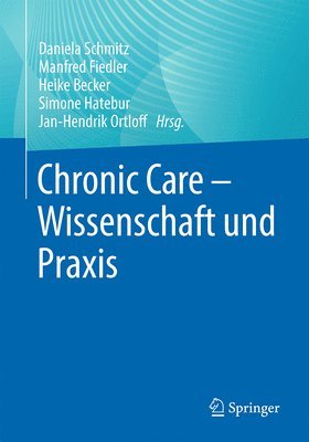 Chronic Care - Wissenschaft und Praxis 1