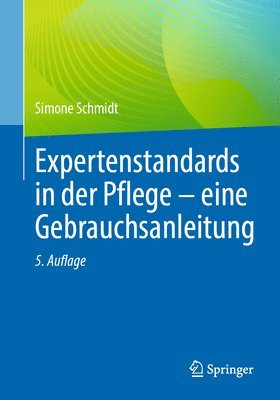 bokomslag Expertenstandards in der Pflege - eine Gebrauchsanleitung