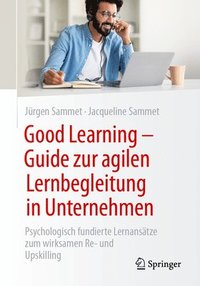 bokomslag Good Learning  - Guide zur agilen Lernbegleitung in Unternehmen