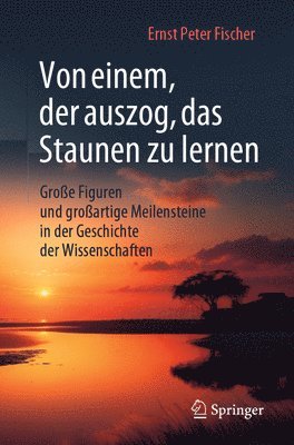 bokomslag Von einem, der auszog, das Staunen zu lernen