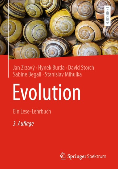 Jan Zrzavý, Hynek Burda, David Storch, Sabine Begall, Stanislav Mihulka - Evolution, Inbunden