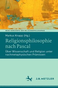 bokomslag Religionsphilosophie nach Pascal
