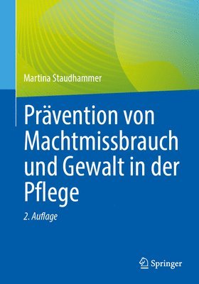 bokomslag Prvention von Machtmissbrauch und Gewalt in der Pflege