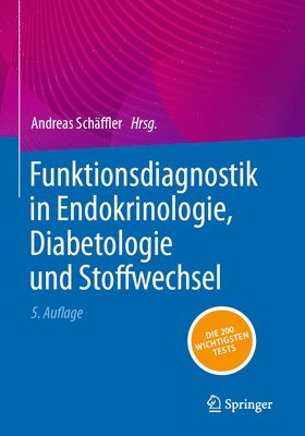 Funktionsdiagnostik in Endokrinologie, Diabetologie und Stoffwechsel 1