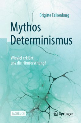 bokomslag Mythos Determinismus