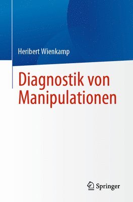 bokomslag Diagnostik von Manipulationen