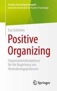 bokomslag Positive Organizing