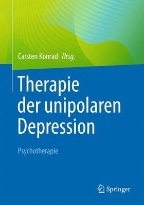Therapie der unipolaren Depression - Psychotherapie 1