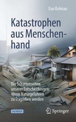 bokomslag Katastrophen aus Menschenhand