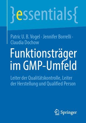 bokomslag Funktionstrger im GMP-Umfeld